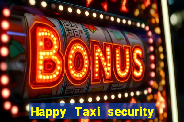 Happy Taxi security password road road 96